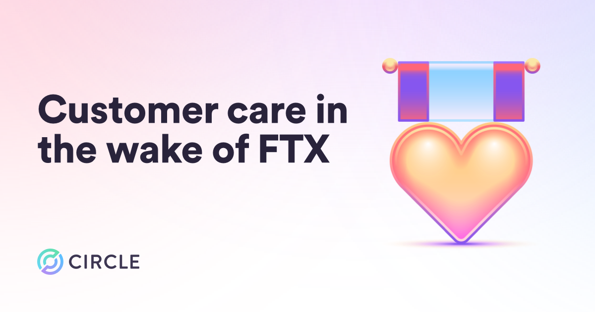 Customer care in the wake of FTX